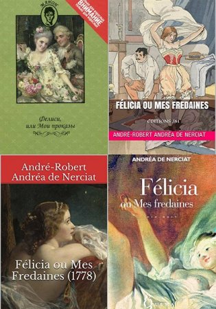 Обложка к Андре Робер де Нерсиа. Фелисия, или Мои проказы