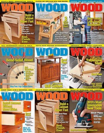 Обложка к Подшивка журналов Wood Magazine за 2018 год