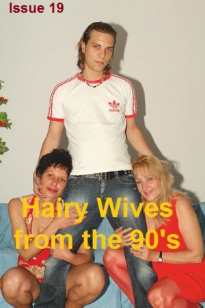 Обложка к Hairy Wives from the 90's - Issue 19 (2021)